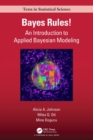 Image for Bayes rules!  : an introduction to Bayesian modeling with R