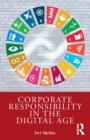 Image for Corporate Responsibility in the Digital Age