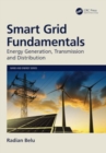 Image for Smart Grid Fundamentals : Energy Generation, Transmission and Distribution