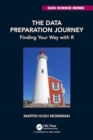 Image for The data preparation journey  : finding your way with R