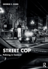 Image for Street cop  : policing in context