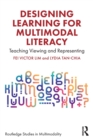 Image for Designing Learning for Multimodal Literacy