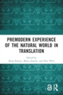 Image for Premodern Experience of the Natural World in Translation