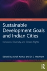 Image for Sustainable Development Goals and Indian Cities