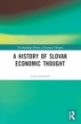 Image for A history of Slovak economic thought