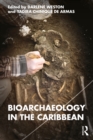 Image for Bioarchaeology in the Caribbean