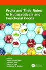 Image for Fruits and Their Roles in Nutraceuticals and Functional Foods