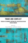 Image for Trade and Conflict