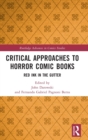 Image for Critical Approaches to Horror Comic Books