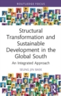 Image for Structural Transformation and Sustainable Development in the Global South