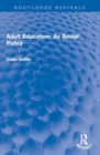 Image for Adult education as social policy