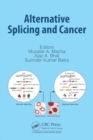 Image for Alternative Splicing and Cancer