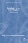 Image for Food policy in the United Kingdom  : an introduction
