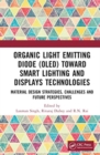 Image for Organic Light Emitting Diode (OLED) Toward Smart Lighting and Displays Technologies