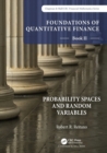 Image for Foundations of quantitative financeBook II,: Probability spaces and random variables