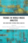 Image for Trends in world music analysis  : new directions in world music analysis
