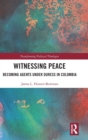 Image for Witnessing Peace
