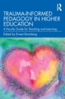 Image for Trauma-Informed Pedagogy in Higher Education