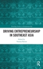 Image for Driving Entrepreneurship in Southeast Asia
