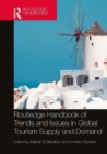 Image for Routledge Handbook of Trends and Issues in Global Tourism Supply and Demand
