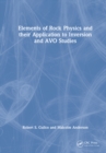 Image for Elements of Rock Physics and Their Application to Inversion and AVO Studies