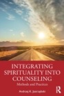 Image for Integrating Spirituality into Counseling
