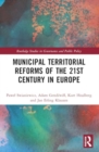 Image for Municipal Territorial Reforms of the 21st Century in Europe