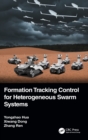 Image for Formation Tracking Control for Heterogeneous Swarm Systems