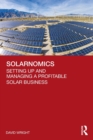 Image for Solarnomics  : setting up and managing a profitable solar business