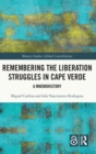 Image for Remembering the Liberation Struggles in Cape Verde