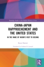 Image for China-Japan Rapprochement and the United States