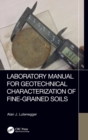 Image for Laboratory Manual for Geotechnical Characterization of Fine-Grained Soils