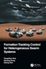 Image for Formation Tracking Control for Heterogeneous Swarm Systems