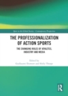 Image for The Professionalization of Action Sports