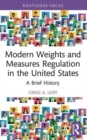 Image for Modern Weights and Measures Regulation in the United States