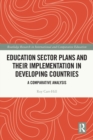 Image for Education Sector Plans and their Implementation in Developing Countries
