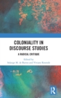 Image for Coloniality in discourse studies  : a radical critique