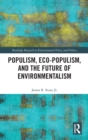 Image for Populism, eco-populism, and the future of environmentalism