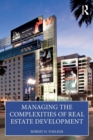 Image for Managing the complexities of real estate development