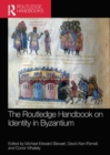 Image for The Routledge Handbook on Identity in Byzantium
