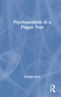 Image for Psychoanalysis in a Plague Year