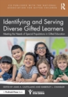 Image for Identifying and serving diverse gifted learners  : meeting the needs of special populations in gifted education