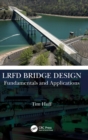 Image for LRFD bridge design  : fundamentals and applications
