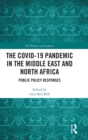 Image for The COVID-19 Pandemic in the Middle East and North Africa