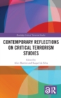 Image for Contemporary reflections on critical terrorism studies