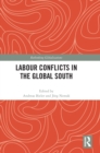 Image for Labour Conflicts in the Global South