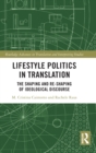 Image for Lifestyle Politics in Translation