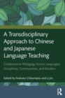 Image for A Transdisciplinary Approach to Chinese and Japanese Language Teaching