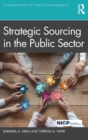 Image for Strategic Sourcing in the Public Sector