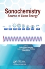 Image for Sonochemistry : Source of Clean Energy